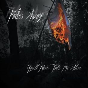 You'll Never Take Me ALive album cover