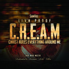 C. R. E. A. M album cover
