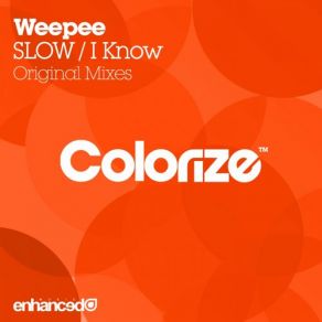 Slow / I Know album cover