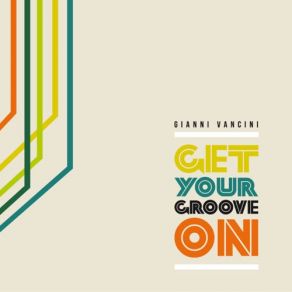 Get Your Groove On album cover