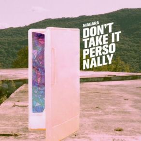 Don't Take It Personally album cover