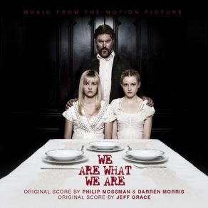 We Are What We Are (Original Soundtrack) album cover