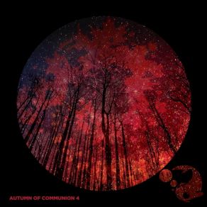 Autumn Of Communion 4 album cover