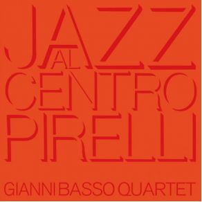 Jazz Al Centro Pirelli album cover