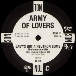 Baby'S Got A Neutron Bomb (UK Vinyl 12'') album cover