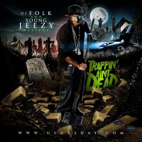Trappin' Ain'T Dead album cover