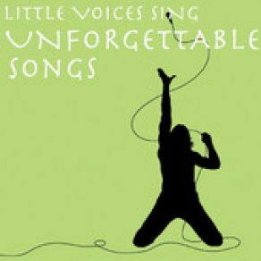 Little Voices Sing Unforgettable Songs album cover