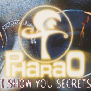 I Show You Secrets (German Release) album cover