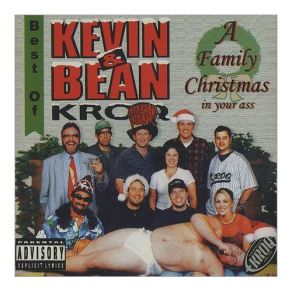 Kevin & Bean: A Family Christmas In Your Ass album cover
