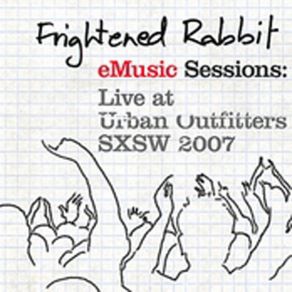 Live At Urban Outfitters - SXSW 2007 album cover
