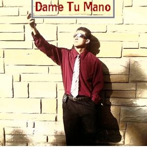 Dame Tu Mano (Radio Edit) (Single) album cover