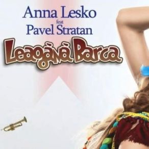 Leagana Barca (Radio Edit) (Single) album cover