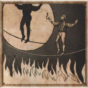 The Man On The Burning Tightrope album cover
