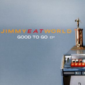 Good To Go (Japan Release) album cover
