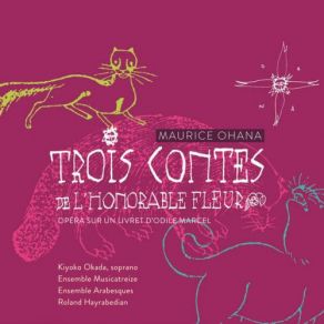 Les Trois Contes De L'Honorable Fleur album cover