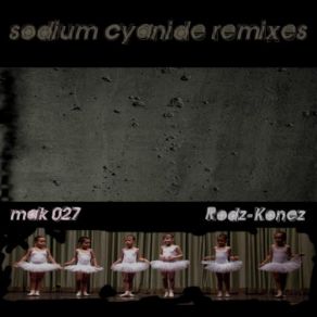 Sodium Cyanide (Remixes) album cover