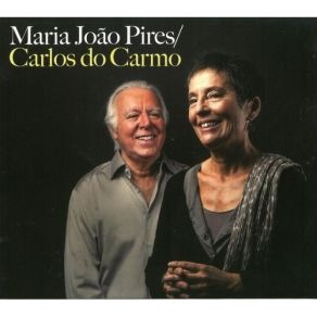Maria Joao Pires E Carlos Do Carmo album cover