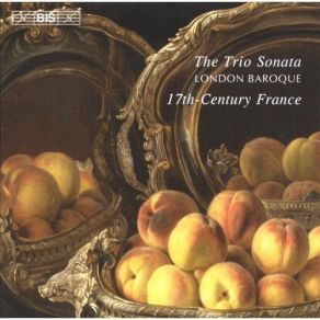 The Trio Sonata In 17th-Century France (London Baroque) album cover