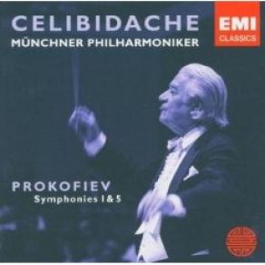 First Authorized Edition - Munchner Philharmoniker (CD13: Prokofiev Symphonies No. 1 'Classical' & 5) album cover