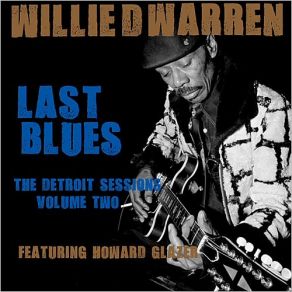 Last Blues: The Detroit Sessions Vol. 2 album cover