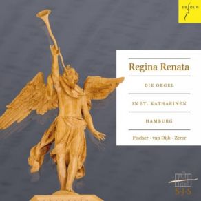 Regina Renata - Die Orgel In St. Katharinen Hamburg album cover