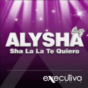 Sha La La Te Quiero album cover