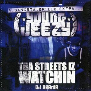 Tha Streets Iz Watchin' album cover