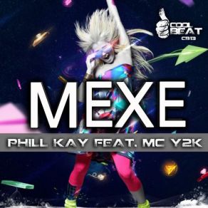 Mexe (Single And Remixes) album cover