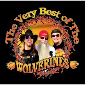 The Very Best Of The Wolverines album cover