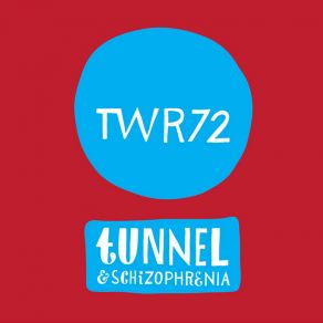 Tunnel / Schizophrenia album cover