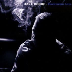 Electronique Love album cover