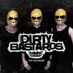 Dirty Bastards album cover