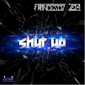 Shut Up (Single) album cover