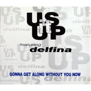 Gonna Get Along Without You Now album cover
