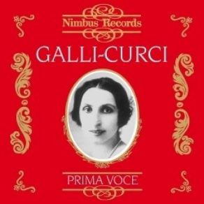 Amelita Galli-Curci - Prima Voce album cover
