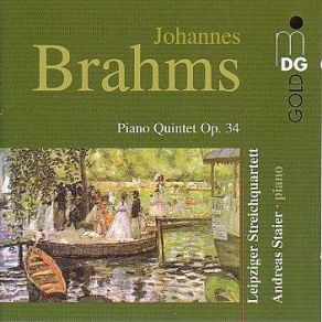 Brahms - Piano Quintet Op. 34 - A. Staier, Leipzig Quartet album cover