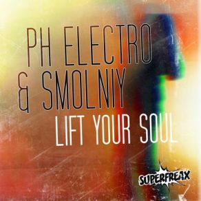 Lift Your Soul (Lift Your Club Radio Edit) (Single) album cover