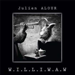 W. I. L. L. I. W. A. W album cover