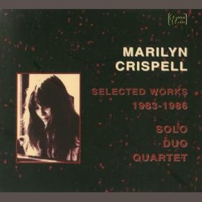 Selected Works, 1983-1986 (CD1) album cover