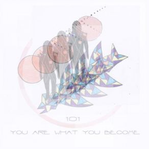 You Are What You Become album cover
