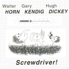 Screwdriver! album cover