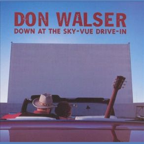 Down At The Sky-Vue Drive-In album cover