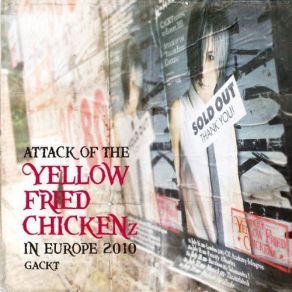 Attack Of The Yellow Fried Chickenz In Europe 2010 album cover