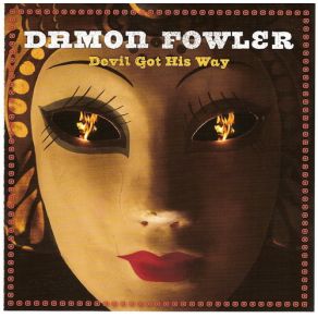 Devil Got His Way album cover