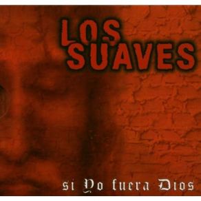 Si Yo Fuera Dios album cover