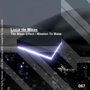 The Maas Effect / Mission To Maas album cover