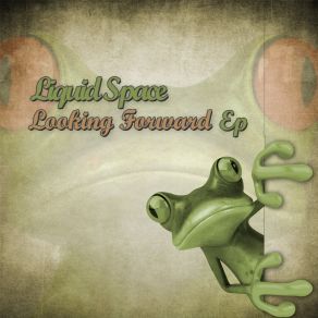 Looking Forward E. P. album cover