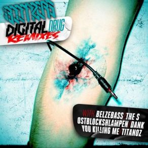 Digital Drug Remixes album cover