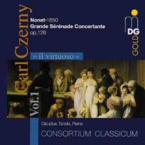 Czerny - Nonet, Grande Serenade Concertante - C. Tanski, Consortium Classicum album cover