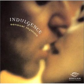 Indulgence: Sensual Rhythms album cover